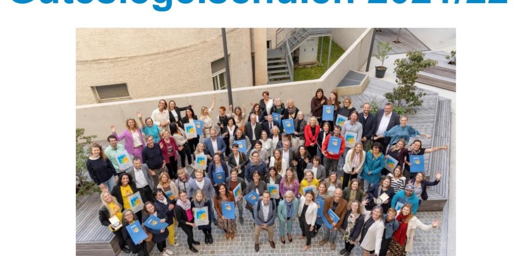 alle Vertreter der Gütesiegelschulen 21-22 alle Vertreter der Gütesiegelschulen 21-22